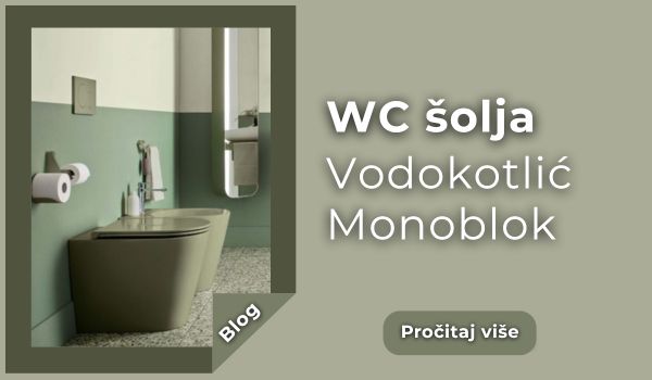WC šolja, monoblok ili ugradni vodokotlić – kako izabrati pravo rešenje